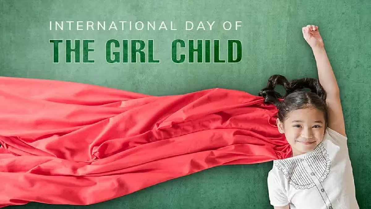 International Day of the Girl Child today