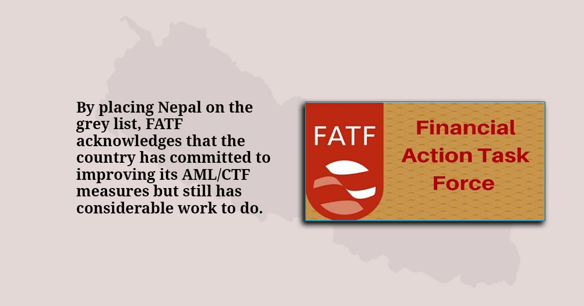 Nepal placed on FATF grey list again as Oli govt faces backlash