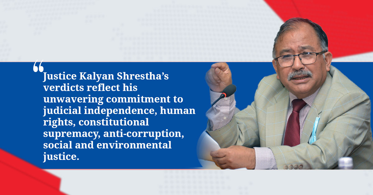 Here Are Some Landmark Verdicts That Shaped Former Chief Justice Kalyan Shrestha’s Legacy in Nepal’s Judiciary