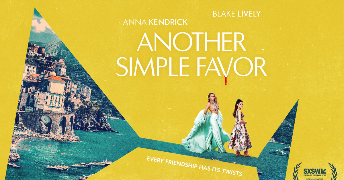“Another Simple Favor” set to premiere at SXSW 2025