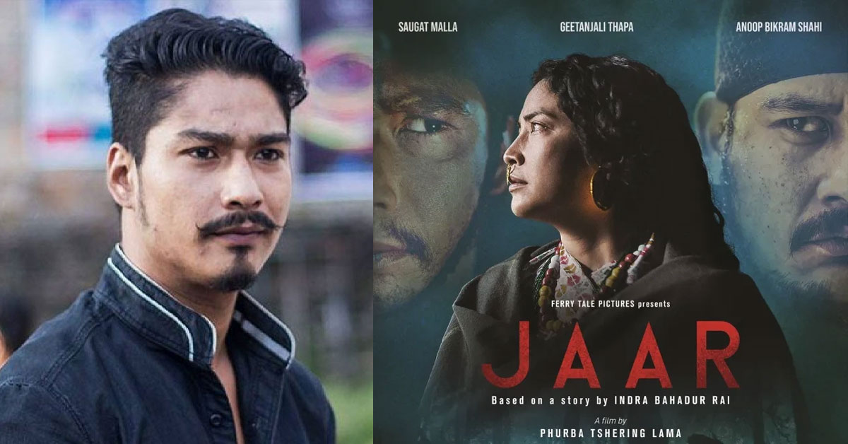 Saugat Malla Says ‘Jaar’ Is a Film He Dreamed of Doing Two Decades Ago