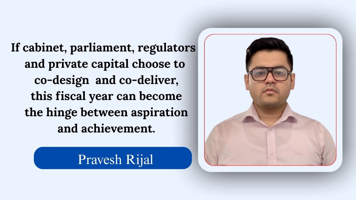 Nepal’s Budget: Translating Fiscal Ambition Into National Confidence
