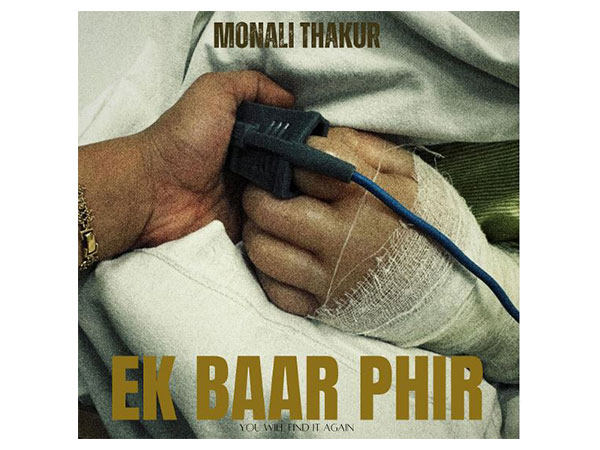 Monali Thakur announces new track ‘Ek Baar Phir’, calls it a song of “love and hope”