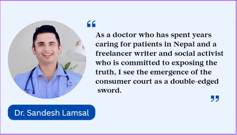 Consumer Court vs. Doctors: Nepal’s Healthcare at Risk