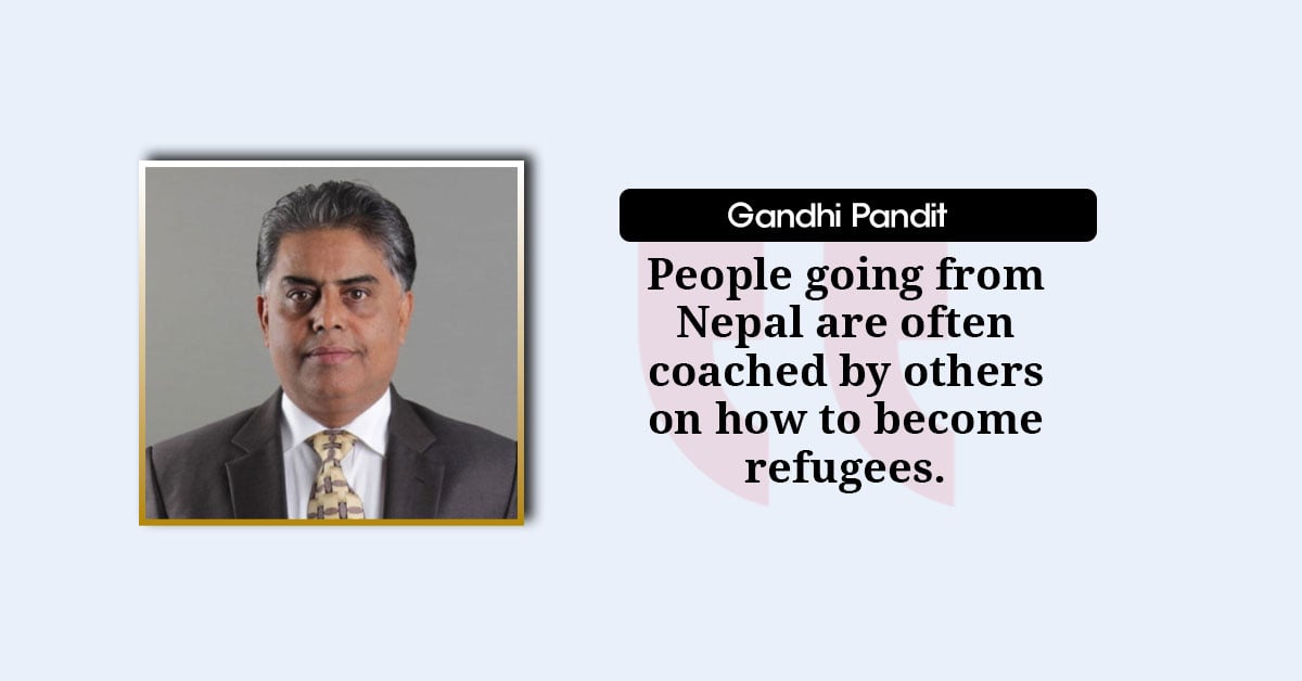 99 Percent of Nepali Refugees are Fake