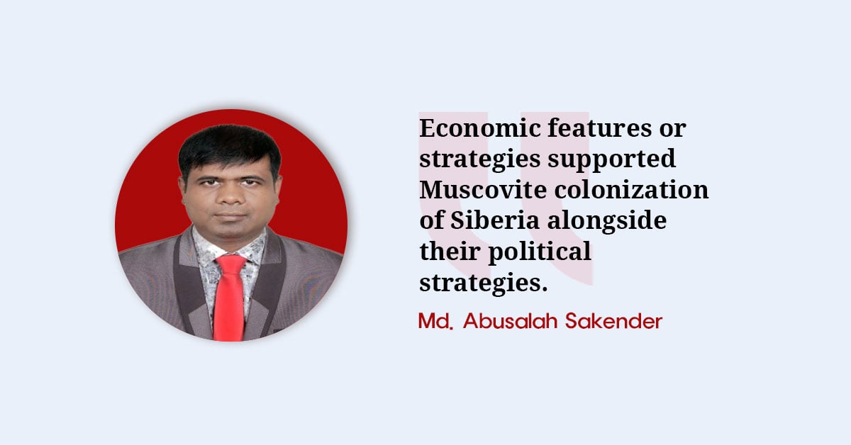 Economic Features of Muscovite Colonization in Siberia
