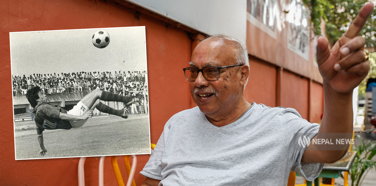 India’s star footballer legend: Shyam Thapa on Nepal’s pitches