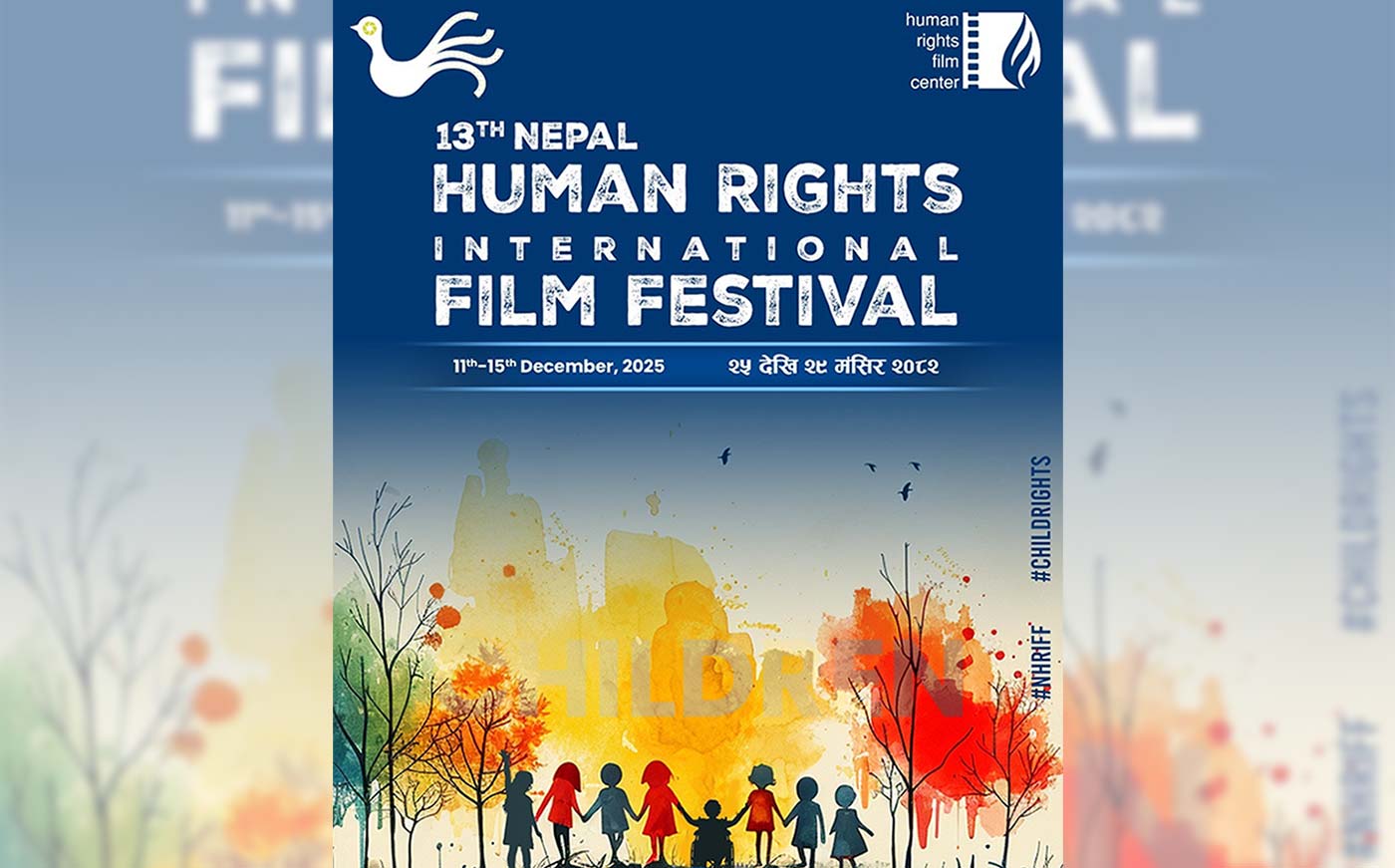13th Nepal Human Rights International Film Festival kicks off today