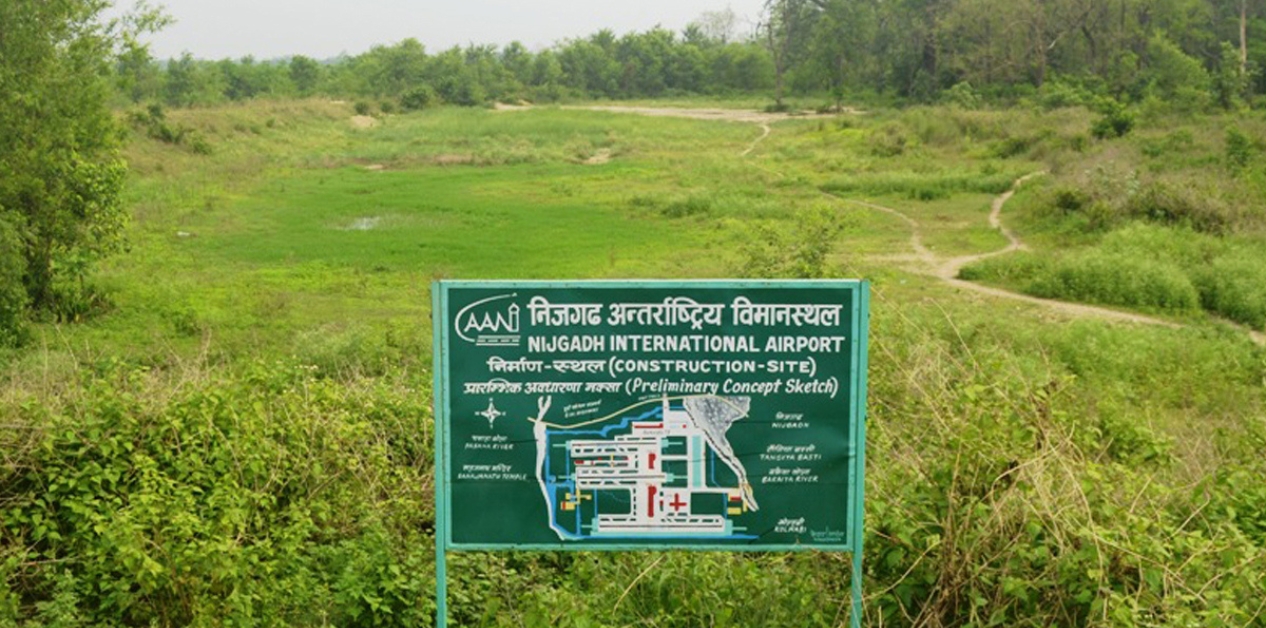 Nijgadh airport returns to government’s priority list despite pending disputes