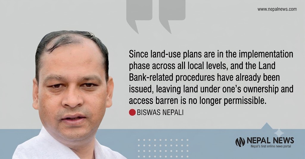 Nepal’s Land Bank can bring fallow land back to life